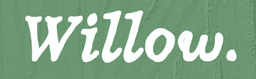 Willow